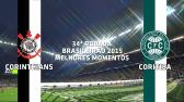 Melhores Momentos - Corinthians 2 x 1 Coritiba - Brasileiro - 07/11/2015 - YouTube
