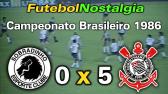 Sobradinho-DF 0 x 5 Corinthians - 29-10-1986 ( Campeonato Brasileiro ) - YouTube