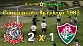 Corinthians 2 x 1 Fluminense - 23-01-1983 ( Campeonato Brasileiro ) - YouTube