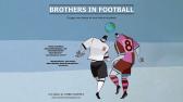 TRAILER: Brothers in Football - Filme sobre o Corinthians lanado na Inglaterra - YouTube