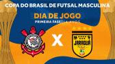 Copa do Brasil de Futsal 2024 | Corinthians x Jaragu | 1 Fase - Jogo Volta | Ao vivo - YouTube