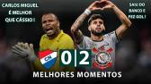 O TIMO TEM UM GOLEIRO | Nacional 0 x 2 Corinthians | Melhores Momentos | 07/05/2024 - YouTube