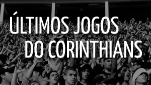 ltimos jogos do Corinthians
