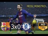 Barcelona 3 x 0 Chelsea - Melhores Momentos (14/03/18) - YouTube