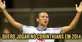 Marquinhos Gabriel admite desejo de jogar pelo Corinthians em 2014