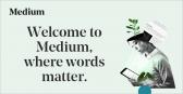 Medium ? Read, write and share stories that matter