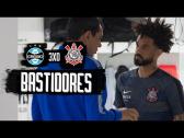 VDEO: Grmio 3x0 Corinthians - Bastidores - Campeonato Brasileiro