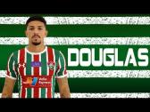 Douglas - Fluminense - 2018 - YouTube
