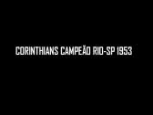 Corinthians campeo Rio-Sp 1953 - YouTube
