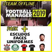 Football Manager 2019 Steam Offline + Kits Logos + Faces - R$ 35,00 em Mercado Livre