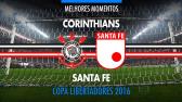 Melhores Momentos - Corinthians 1 x 0 Ind. Santa F-COL - Libertadores - 02/03/2016 - YouTube