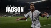 Magic Jadson 2018 ? Corinthians ? Crazy Skills & Goals (HD) - YouTube