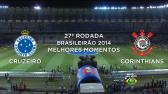 Melhores Momentos - Cruzeiro 0 x 1 Corinthians - Brasileiro - 08/10/2014 - YouTube