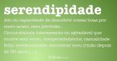 Serendipidade - Dicio, Dicion?rio Online de Portugus