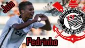 Pedrinho ? Promessa do Corinthians para 2017 ? Gols & Skills - YouTube