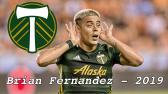 Brian Fernandez - Portland Timbers FC- 2019 - YouTube