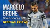 Marcelo Grohe ? Defesas picas ? Libertadores 2017 ? Grmio ? HD - YouTube