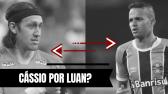 Novidades sobre Luan no Corinthians / Grmio quer Cssio / Pode ter negcio? - YouTube