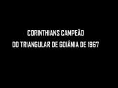 Corinthians campeo Triangular de Goinia 1967 - YouTube