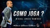Como Joga - Miguel ngel Ramrez - YouTube