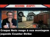 Craque Neto reage  sua montagem jogando Counter Strike - YouTube