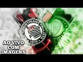 CORINTHIANS vs PALMEIRAS |SEMI FINAL BRASILEIRO FEM IMAGENS AO VIVO |FULL HD| - YouTube