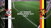 Gols - Corinthians 4 x 3 Sport - Brasileiro - 12/08/2015 - YouTube