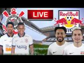 Live de Pr Jogo Corinthians x Red Bull Bragantino - YouTube