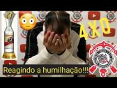 Reagindo ( Reacting ) a VERGONHA de Palmeiras 4 x 0 Corinthians !!!! - YouTube