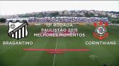 Melhores Momentos - Bragantino 0 x 1 Corinthians - Paulisto - 29/03/2015 - YouTube