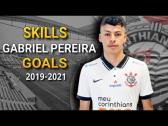 GABRIEL PEREIRA ? A Promessa ? Goals & Skills HD | CORINTHIANS | 2019-2021 - YouTube