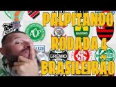 BRASILEIRO 4 RODADA, PALPITANDO COM HUGO CORINTIANO !!! - YouTube