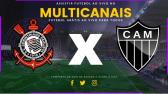 Assistir Corinthians x Atl�tico MG Ao Vivo Online HD 17/07/2021 ? Multi Canais