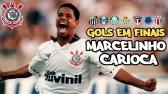 Meia Marcelinho Carioca! TODOS os gols EM FINAIS pelo Corinthians!!! - YouTube