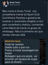 Conselheiro do Corinthians faz coment�rio machista a colega: 