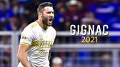 Andr Pierre Gignac - Mejores Jugadas y Goles 2021 - YouTube
