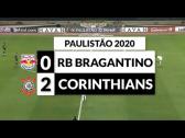 Bragantino 0x2 Corinthians - Melhores Momentos (HD) - Paulistão 2020 - YouTube