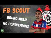 FB Scout - conhea Bruno Melo, novo lateral-esquerdo do Corinthians - YouTube