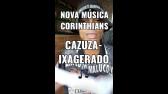 Nova msica para Torcida Corinthians pardia Cazuza - Exagerado ? - YouTube