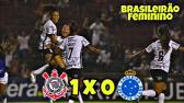 Corinthians 1 x 0 Cruzeiro - Melhores Momentos - Brasileiro Feminino 2022 - YouTube
