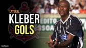 Lateral Kleber! TODOS os gols pelo Corinthians! - YouTube