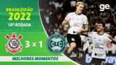 CORINTHIANS 3 X 1 CORITIBA | MELHORES MOMENTOS | 18 RODADA BRASILEIRO 2022 | ge.globo - YouTube