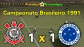 Corinthians 1 x 1 Cruzeiro - 24-02-1991 ( Campeonato Brasileiro ) - YouTube
