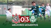 TIMO APANHA DO MAIOR RIVAL | Corinthians 0 x 3 Palmeiras | Gols e Melhores Momentos | Final Sub15...