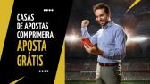 7 Casas de Apostas Com Primeira Aposta Gr�tis