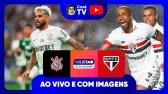 AO VIVO E COM IMAGENS: CORINTHIANS X SO PAULO | RODADA 4 | FASE DE GRUPOS | PAULISTO 2024 -...
