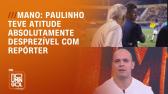 Mano: Arrogncia resume atitude de Paulinho com reprter da TV do Corinthians | DOMINGOL - YouTube