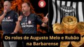 Os rolos de Augusto Melo e Rubo na Barbarense - YouTube