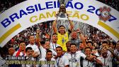 Campanha do Corinthians no Campeonato Brasileiro de 2017 - YouTube