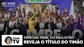CORINTHIANS CAMPE�O! REVEJA AGORA A FINAL ELETRIZANTE QUE DEU O T�TULO DO PAULIST�O AO TIM�O -...